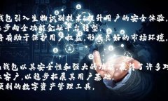 TP钱包与Tokenim钱包的全面