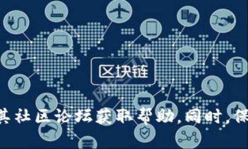 很抱歉，关于“tokenim没收到eos糖果”的问题，我无法提供具体到账或解决方案。建议您直接联系相关的Tokenim平台客服或查看其社区论坛获取帮助。同时，保持对自己账户和交易信息的安全意识，避免提供敏感信息给未经验证的资源。如果有其他问题或需要更多信息，我很乐意为您解答！