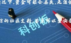 要在Tokenim钱包中添加合约，您可以按照以下步骤