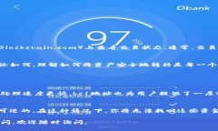 要将你的Tokenim转移到一个