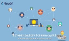 screencasts/screencasts