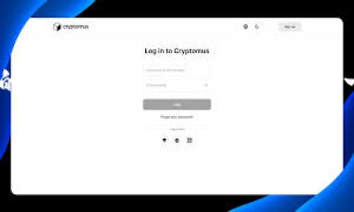 DTA（Decentralized Trade Agreement）与TokenIM之间没有直接的联系，但可以探讨DTA如何与TokenIM等区块链项目结合，从而推动去中心化交易协议的未来发展。TokenIM作为一个数字资产的管理和交易平台，可能会在这类协议的背景下发挥作用，特别是在资产的数字化和交易的便利性上。下面将详细探讨这一关系以及未来的趋势。

如果你有特定的方向或者内容需求，可以进一步提供信息，我们可以进行更深入的探讨。