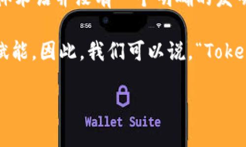 Tokenim是指一种通常用于区块链或加密货币领域的代币管理和流通系统。尽管“Tokenim”这个具体术语并没有一个明确的发明者或创造者，但它通常与世间存在的多种代币标准相关，例如以太坊的ERC-20和ERC-721标准等。

在区块链技术快速发展的背景下，许多团队和个人据此开发出了各自的代币，为不同的项目和应用赋能。因此，我们可以说，“Tokenim”这一概念的形成是基于区块链技术普及的共同努力，而不是单一的创造者。

如果你想要了解更多关于代币的创造和管理机制，或者它们在不同领域应用的详细信息，请告诉我！