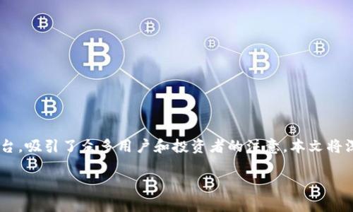 在这个数字化的时代，TokenIM作为一个加密货币钱包和Token管理平台，吸引了众多用户和投资者的注意。本文将深入探讨TokenIM如何实现财富增长，以及相关的投资机会和未来趋势。

TokenIM的财富增长之路：未来加密货币市场的蓝海机遇