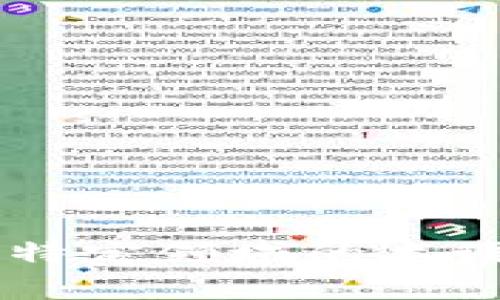 Tokenim 这个名字没有在我知识库中找到相关的信息，可能是因为它可能是一个较小或较新的项目，或者是一个特定领域的术语。如果你能提供更多的上下文或细节，例如它是哪个行业的，或它的功能是什么，我将尽力提供相关的信息或帮助。