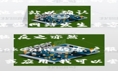 抱歉，你所提到的“tokenim”可能是一个特定的网站或应用程序，如果你无法登录，以下是一些可能的解决方案和建议：

1. **检查用户名和密码**: 确保你输入的用户名和密码是正确的。尤其要注意大小写是否正确。

2. **浏览器缓存和cookies**: 尝试清除浏览器的缓存和cookies，然后重新尝试登录。

3. **重置密码**: 如果你忘记了密码，尝试使用“忘记密码”功能来重置你的密码。

4. **检查网络连接**: 确保你的网络连接正常，尝试访问其他网站以确认。

5. **使用不同的浏览器**: 有时候，特定的浏览器可能会与某些网站发生兼容性问题，尝试使用不同的浏览器进行登录。

6. **设备问题**: 如果你是在手机上登录，可以尝试使用电脑，反之亦然。

7. **联系客服**: 如果以上方法都没有解决问题，建议联系tokenim的客户服务或技术支持获取帮助。

如果你能提供更多关于“tokenim”的信息，比如它是哪个平台或应用，我可以尝试提供更具体的建议。希望以上信息能帮助你解决登录问题！