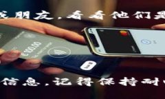 如果您在使用Tokenim时不小